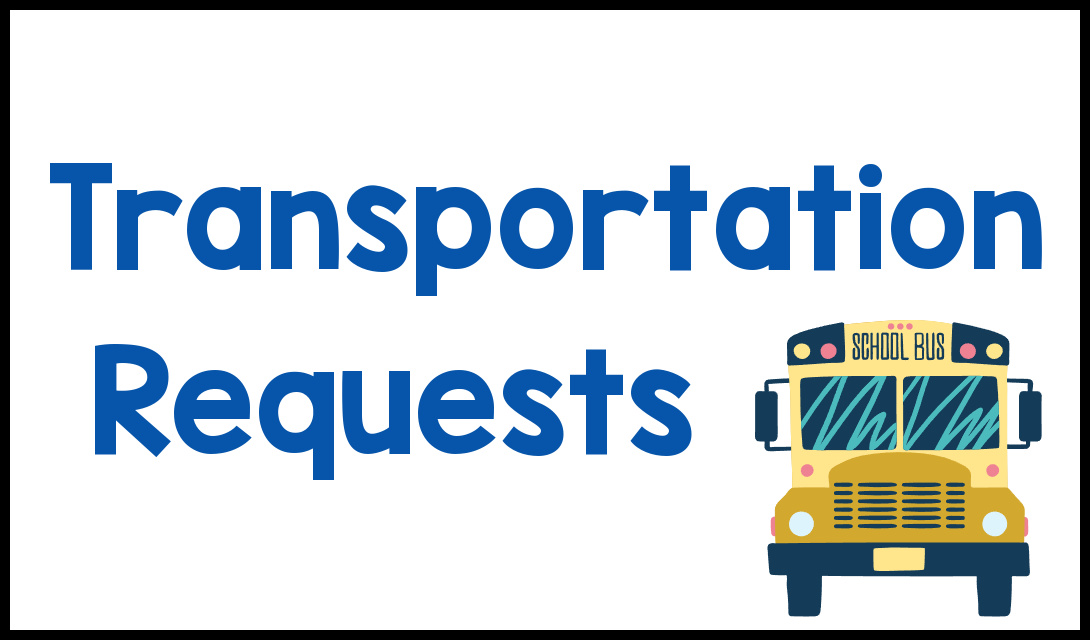 Transportation Request Forms with school bus